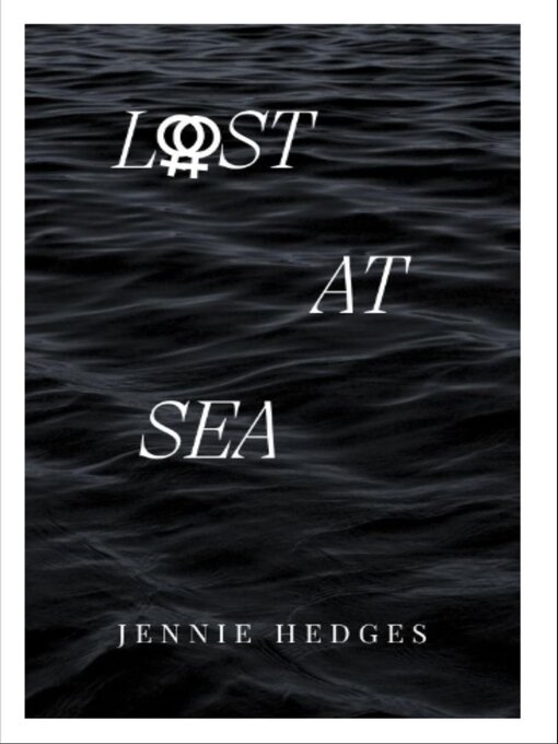 Title details for Lost At Sea by Jennie Hedges - Wait list
